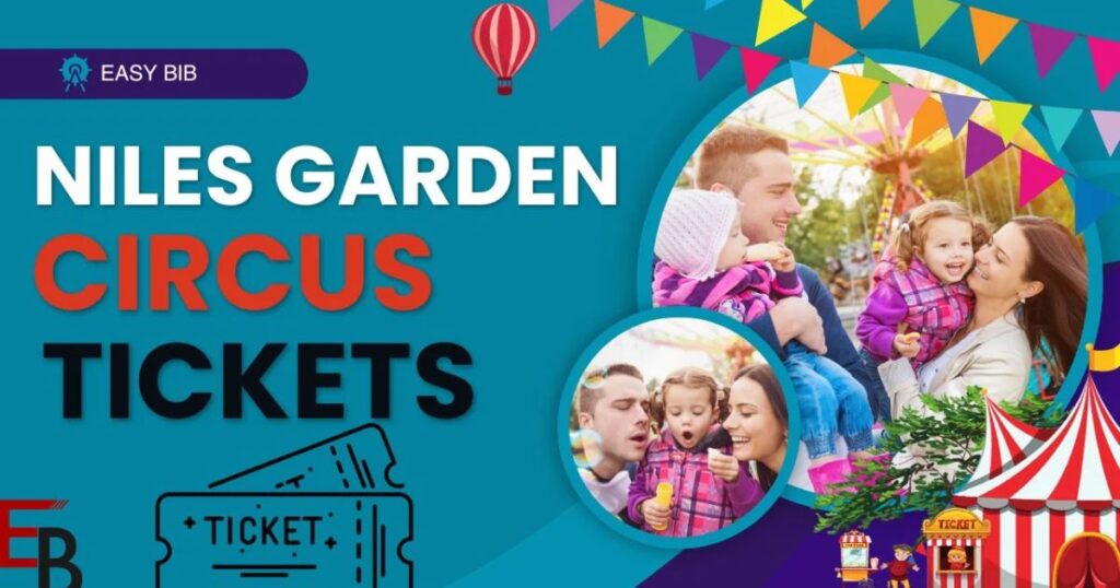 All About Niles Garden Circus Tickets