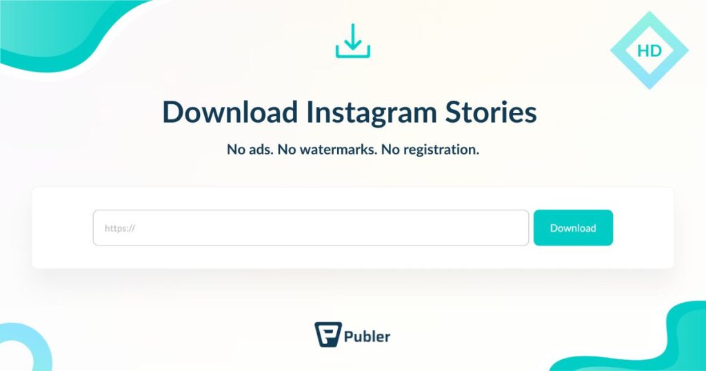 How Does Our Instagram Story Downloader Show Stories?