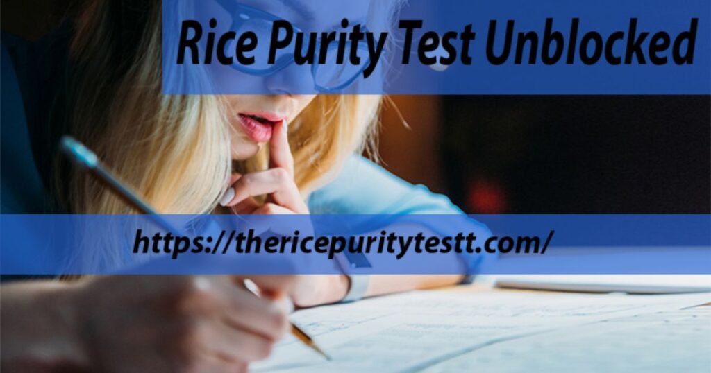 Unblocking the Rice Purity Test