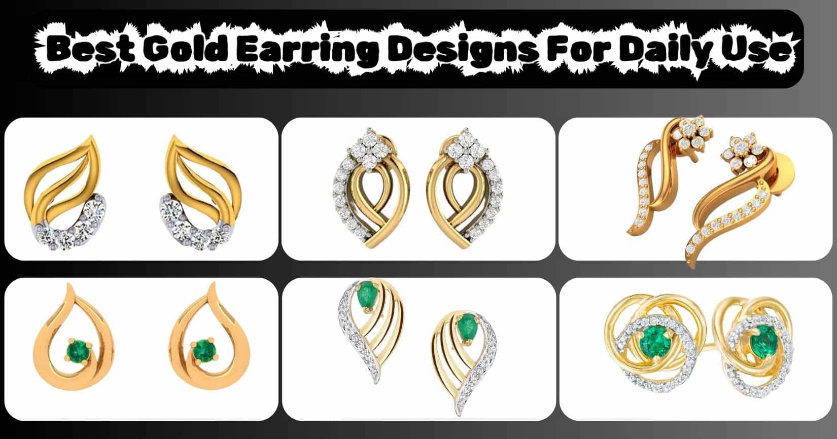Best Gold Earring Designs For Daily Use