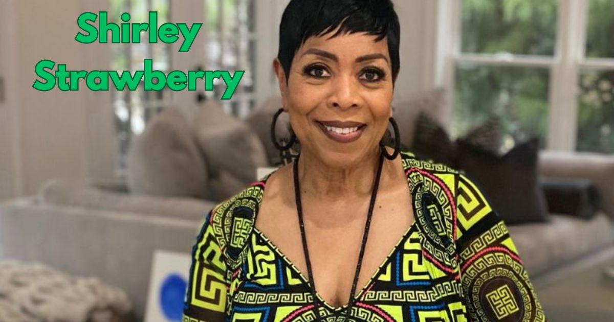 Shirley Strawberry: Know Everything You Should Need To Know  