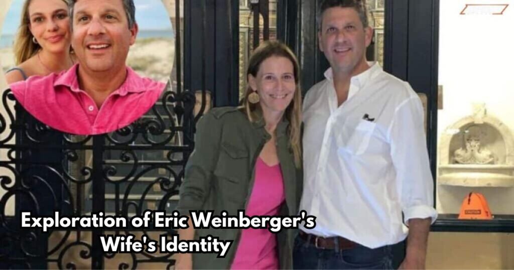 The Quiet Strength: An Exploration of Eric Weinberger's Wife's Identity